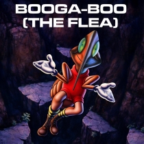 Booga-Boo (The Flea)