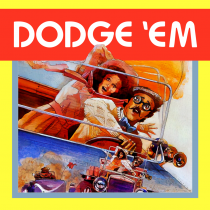 Dodge 'Em