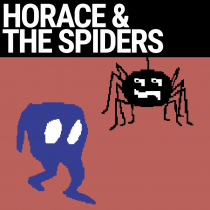 Horace and the Spiders